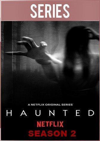 Haunted Temporada 01 [06 Cap] [Esp] Miniseries