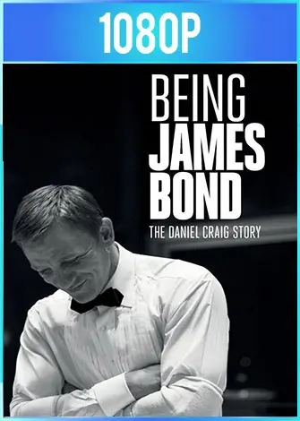 Being James Bond The Daniel Craig Story [2021]